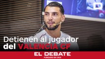 La Guardia Civil detiene al jugador del Valencia Rafa Mir por una presunta agresión sexual