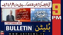 ARY News 9 PM Bulletin | 3rd September 2024 | PM Shehbaz's Huge Statement