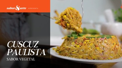 Cuscuz Paulista | Sabor Vegetal com Marília Archangelo (Ep.6)