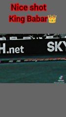 Nice shot Babar Azam Pakistan ka king 