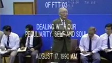 02 Dealing with Our Peculiarity, Self and Soul 1990 Training