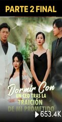 DORMIR CON UN CEO TRAS LA TRAICION DE MI PROMETIDO PARTE 2