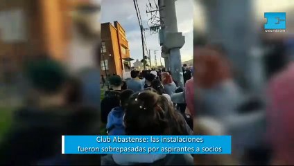 Club Abastense: instalaciones fueron sobrepasadas por aspirantes a socios