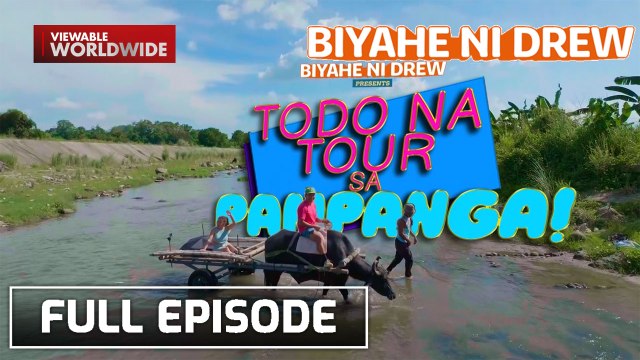 Pampanga Tour with OG Biyahero Drew and Rufa Mae Quinto! (Full episode) | Biyahe ni Drew
