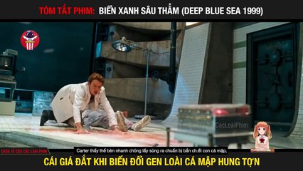 CÁ MẬP BIẾN ĐỔI GEN HUNG TỢN PHIM KHOA HỌC GIẢ TƯỞNG BIỂN XANH SÂU THẲM