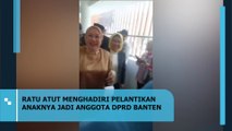 Momen Ratu Atut Hadiri Pelantikan Anaknya Menjadi Anggota DPRD Banten