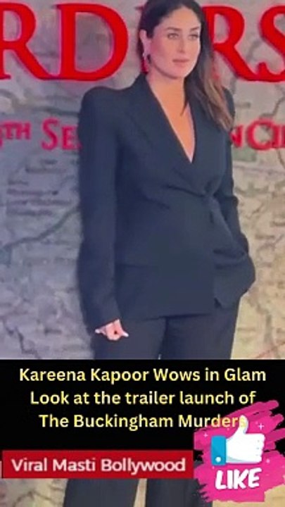Kareena Kapoor Wows in Glam Look at the trailer launch of The Buckingham Murders #kareenakapoor #short #shorts #trending #viral #bollywood #viralshorts