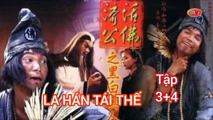 Tập 3 ; 4 | La Hán Tái Thế (1996) Lồng Tiếng