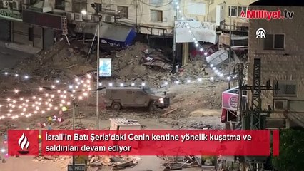 İsrail'in Batı Şeria'daki Cenin kentine yönelik kuşatma ve saldırıları devam ediyor