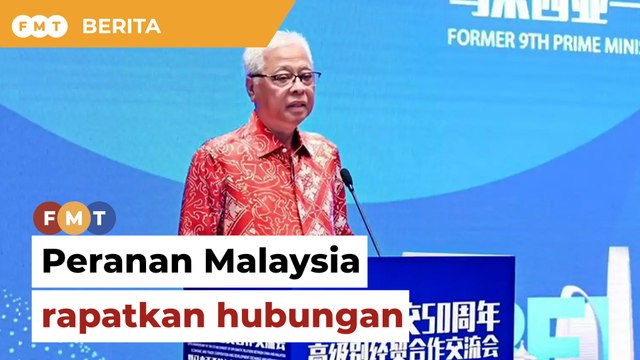 Peranan Malaysia rapatkan hubungan Asean-China, kata Ismail