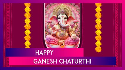 Happy Ganesh Chaturthi 2024 Greetings, Messages, Wishes And Quotes To Share On Ganeshotsav