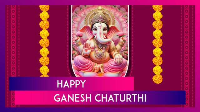 Happy Ganesh Chaturthi 2024 Greetings, Messages, Wishes And Quotes To Share On Ganeshotsav