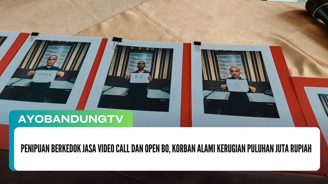 Penipuan Berkedok Jasa Video Call dan Open BO, Korban Alami Kerugian Puluhan Juta Rupiah