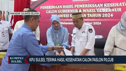 KPU Sulsel Terima Hasil Kesehatan Calon Paslon Pilgub