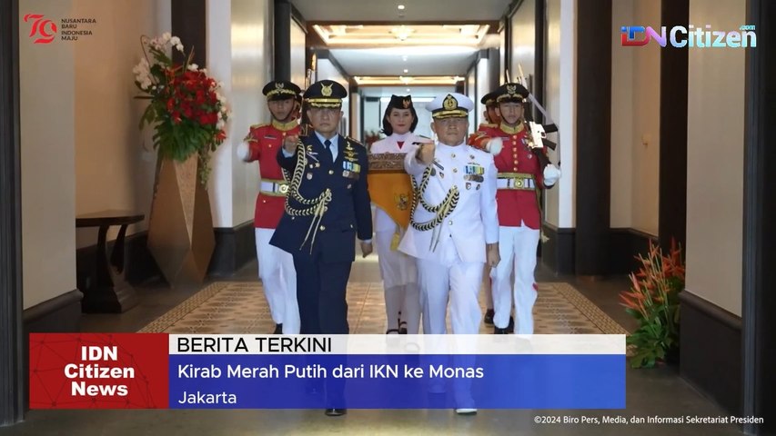 Kirab Merah Putih dan Teks Proklamasi dari Istana Negara IKN Menuju Monas Jakarta