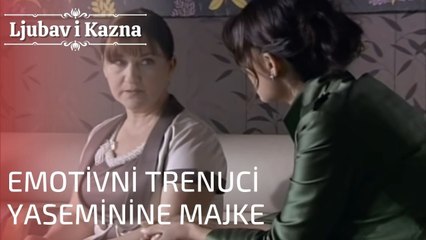 Emotivni trenuci Yaseminine majke | Ljubav i Kazna - Epizoda 18