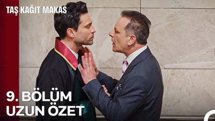 Taş Kağıt Makas 9. Bölüm Uzun Özet