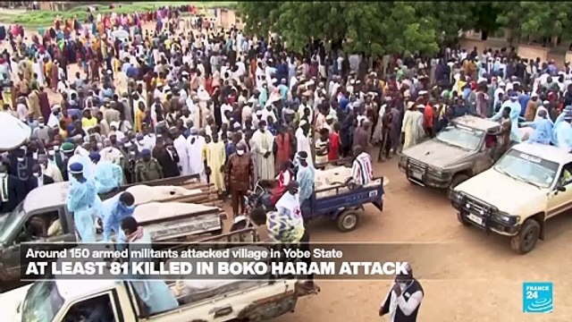 At least 81 killed in Nigeria in suspected Boko Haram attack