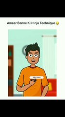 Ameer Banne ki Ninja Technique
