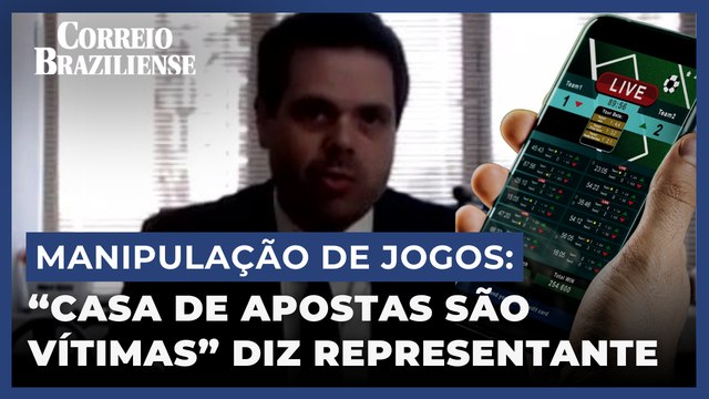 Presidente da associação de apostas esportivas afirma que casas de apostas são vítimas