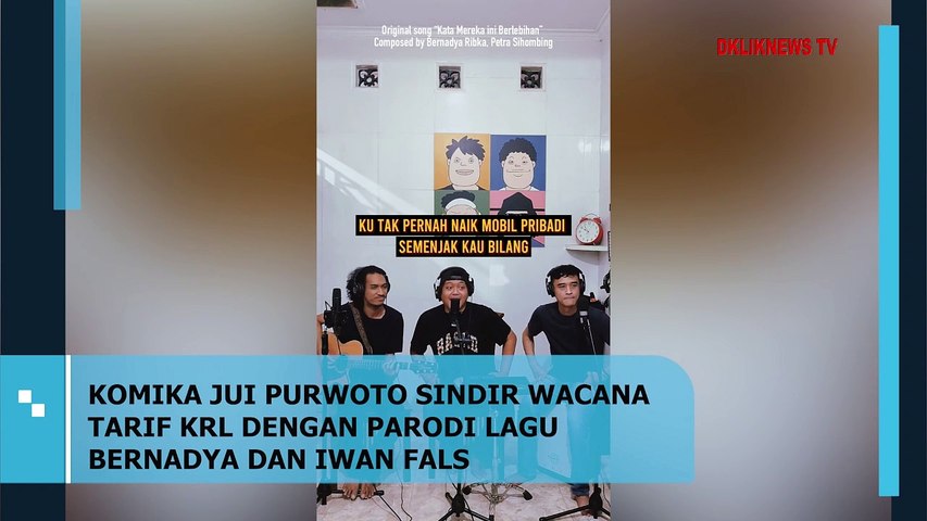 Komika Jui Purwanto Sindir Wacana Tarif KRL Dengan Parodi lagu Bernadya dan Iwan Fals