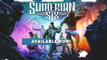Sumerian Six - Launch Trailer