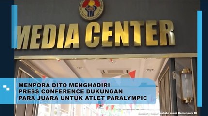 Menpora Dito Hadiri Press Conference Dukungan Para Juara untuk Atlet Paralympic
