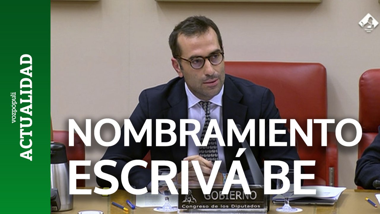 Cuerpo oficializa el nombramiento de Escrivá como nuevo gobernador del Banco de España