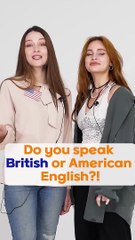 Do you speak British or American English_ #shorts
