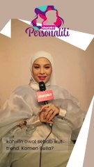 Penyanyi dan pelakon terkenal, Nabila Razali berkongsi pandangan