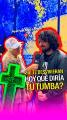 ¿Si te desvivieran hoy qué diría tu tumba?