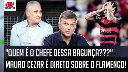 "Alguém tem que TER CORAGEM de FALAR pro Tite que..." Mauro Cezar É DIRETO sobre o Flamengo!