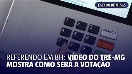 Referendo em BH: vídeo do TRE-MG mostra como será a votação