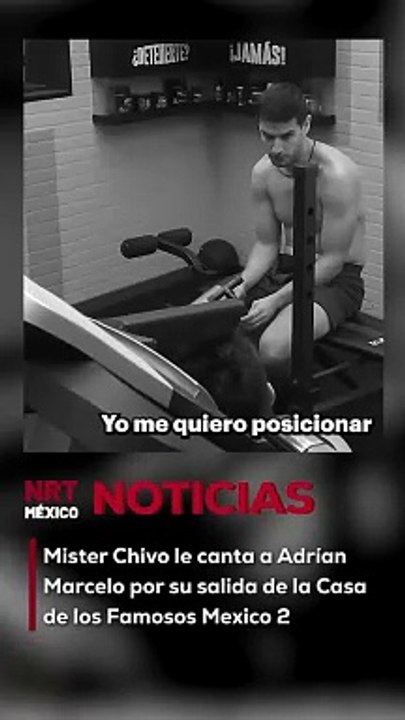 Mister Chivo le canta a Adrían Marcelo por su salida de la Casa de los Famosos Mexico 2