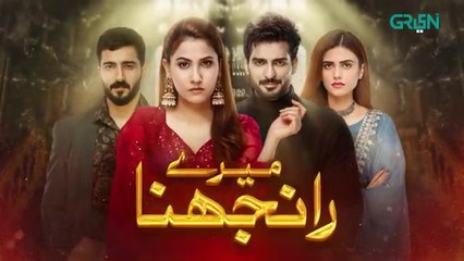 Meray Ranjhna Episode 37 [ENG CC] Hina Altaf, Faraz Farooqui, Washma Fatima & Omer Shahzad | Green T