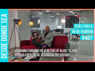 ¿Paramilitarismo en Venezuela? Alias "El Koki" versus fuerzas de seguridad del Estado