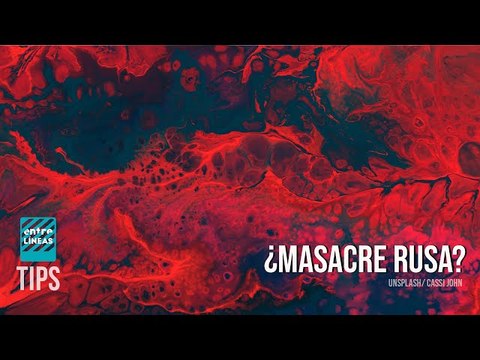 El show #1 del conflicto de Ucrania: La masacre de Bucha