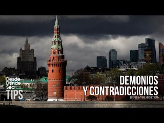 Varias ideologías en disputa: Los demonios y contradicciones a lo interno de Rusia