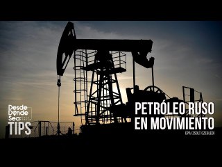 Petróleo: Rusia expande su mercado al Asia Pacífico y la UE busca más sanciones para los rusos
