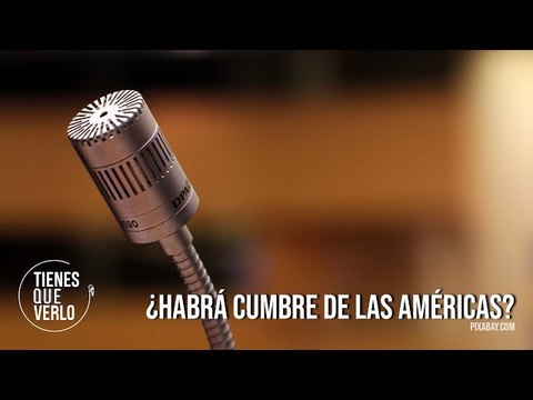 Cumbre de las Américas: ¿Qué dijo Maduro sobre el apoyo que recibió y exclusión a la reunión?