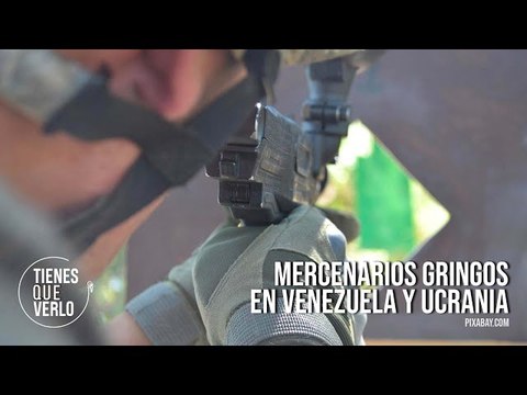 Mercenarios gringos supremacistas ahorita combaten en Ucrania, pero antes querían invadir Venezuela
