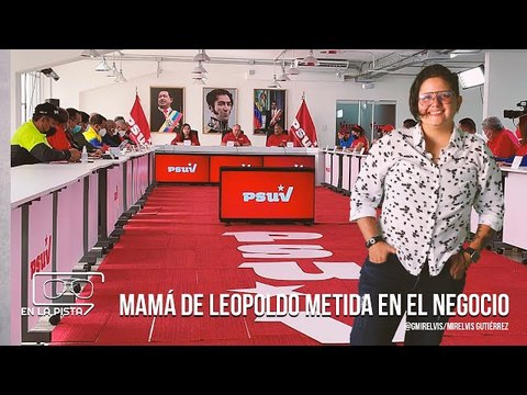 Mamá de Leopoldo cobró asesoría y Tomás Guanipa celebró cumpleaños con Monómeros (+Diosdado)