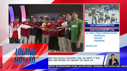 Opening ceremonies ng NCAA Season 100, sa Sept. 7 na; mapapanood sa GMA Network at Heart of Asia sa Sept. 8, 10:05 AM | Unang Balita