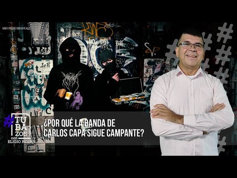 ¿Funcionarios policiales del país están vinculados a organización criminal de alias “Carlos Capa”?