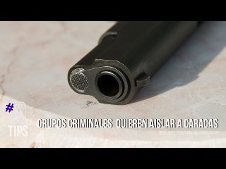 ¿Grupos criminales tienen algún interés en aislar a Caracas?
