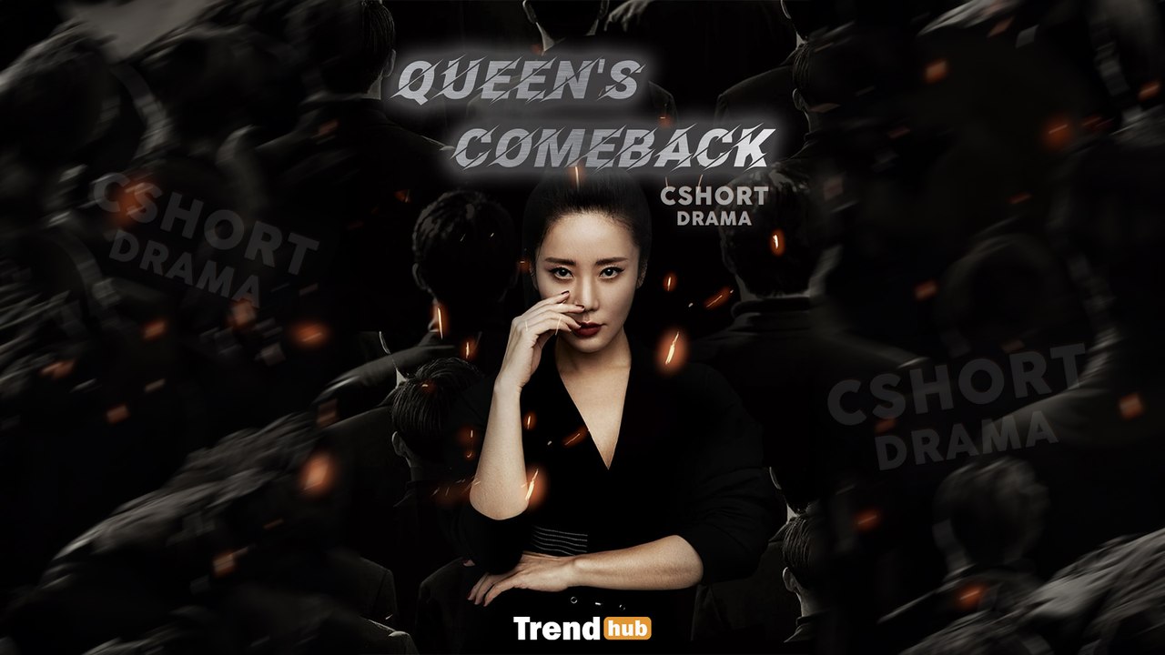 Queen's Comeback FULL EPISODES | Short Chinese Drama