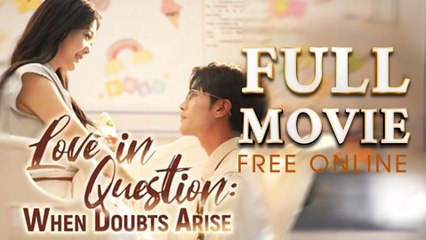 Love in Question When Doubts Arise Full Episodes | Short Chinese Drama