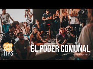 ¿Cuál es el trabajo de los infiltrados en el poder comunal?