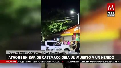Violencia en Veracruz: ataque armado en bar de Catemaco