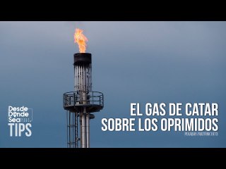 Boicot hipócrita: La furia de Europa por la negativa de Catar de suministrar gas al viejo continente